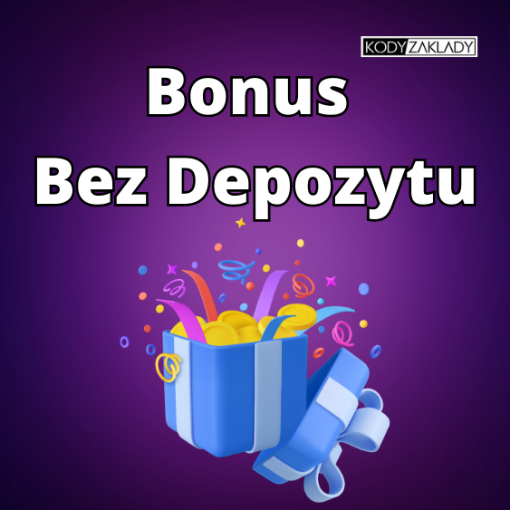 bonus bez depozytu